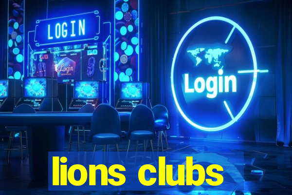 lions clubs