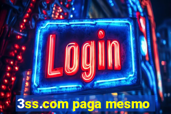 3ss.com paga mesmo