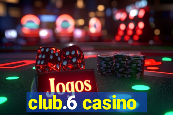 club.6 casino