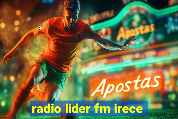 radio lider fm irece