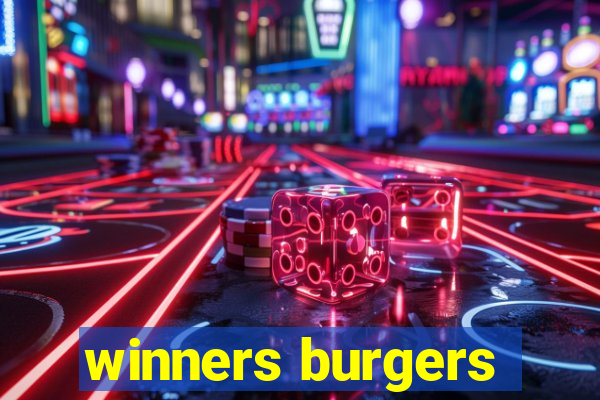 winners burgers