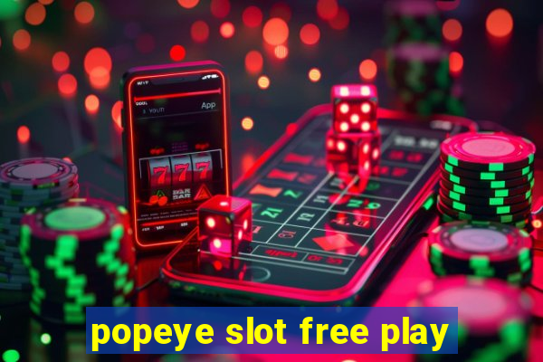 popeye slot free play