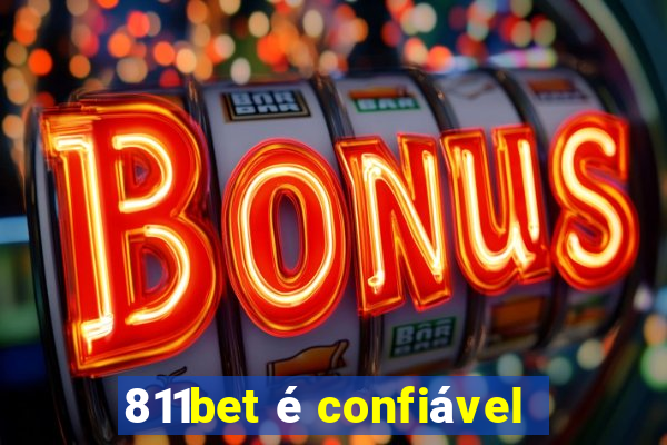 811bet é confiável