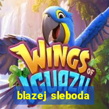 blazej sleboda