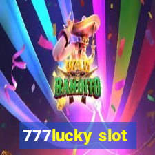 777lucky slot