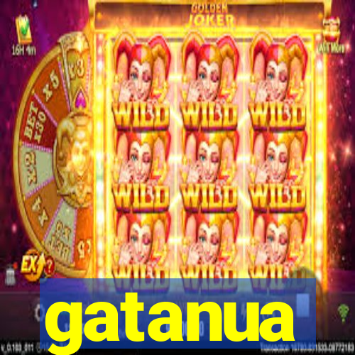 gatanua