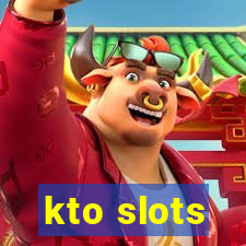 kto slots