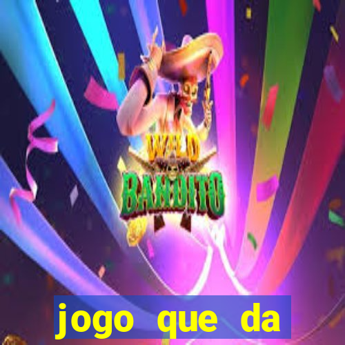 jogo que da dinheiro ao se cadastrar