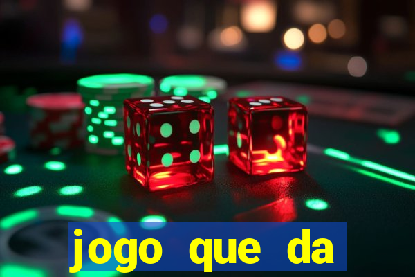 jogo que da dinheiro ao se cadastrar