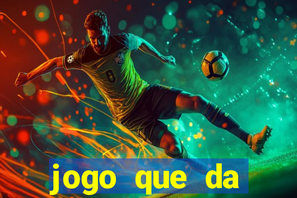 jogo que da dinheiro ao se cadastrar