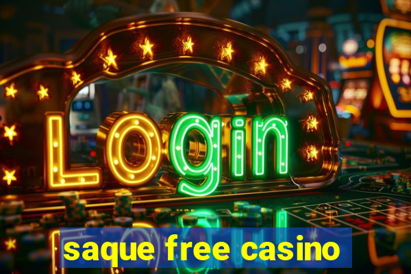 saque free casino