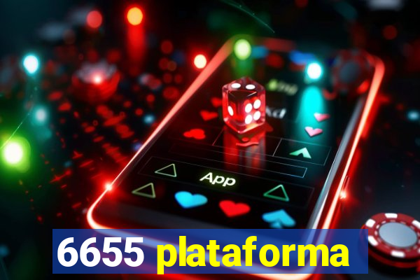 6655 plataforma