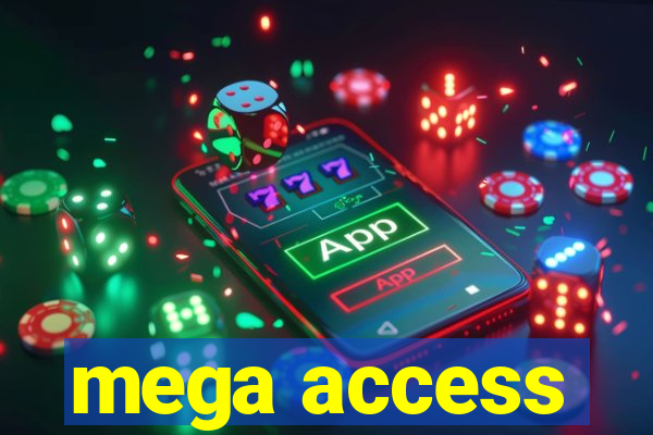 mega access