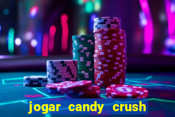 jogar candy crush saga no facebook