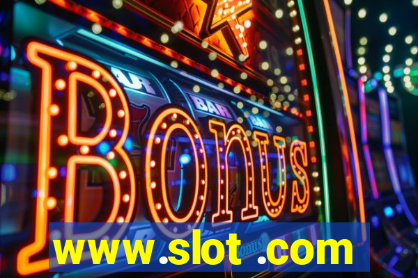 www.slot .com