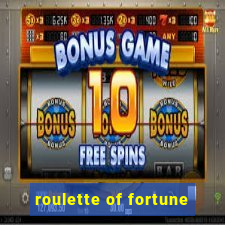 roulette of fortune