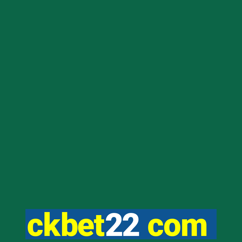 ckbet22 com