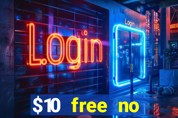 $10 free no deposit casino bonus canada