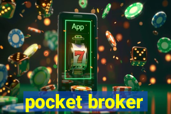 pocket broker