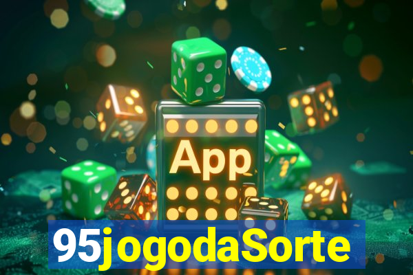 95jogodaSorte