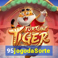 95jogodaSorte