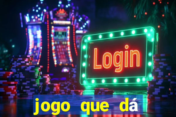 jogo que dá dinheiro ao se cadastrar