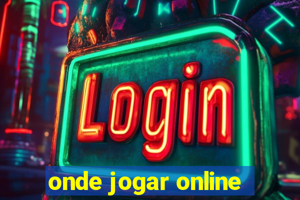 onde jogar online