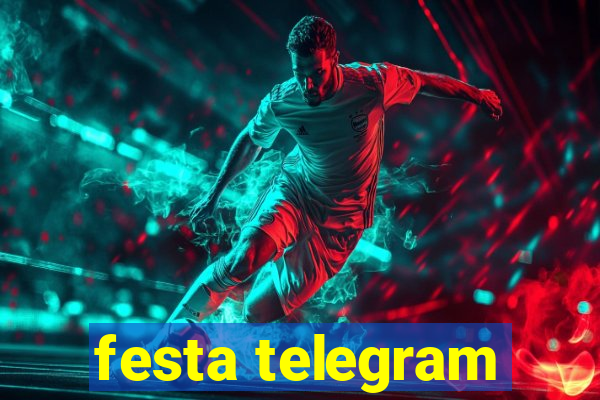 festa telegram