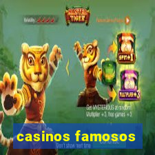 casinos famosos