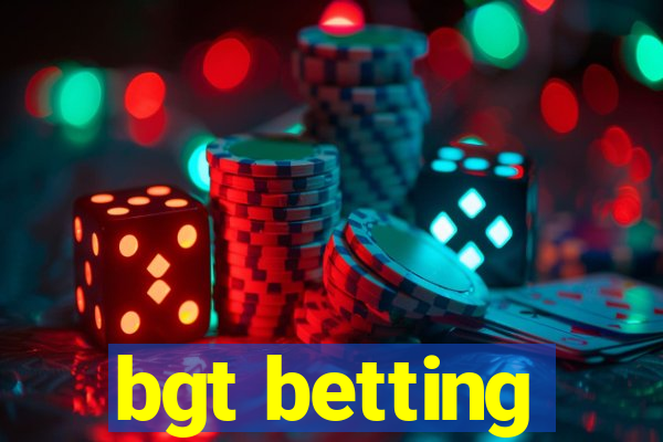 bgt betting