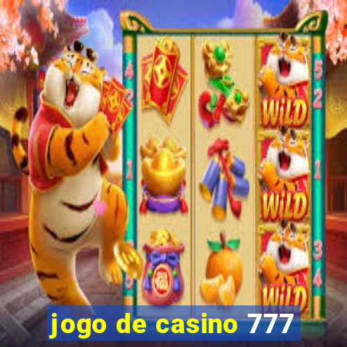 jogo de casino 777