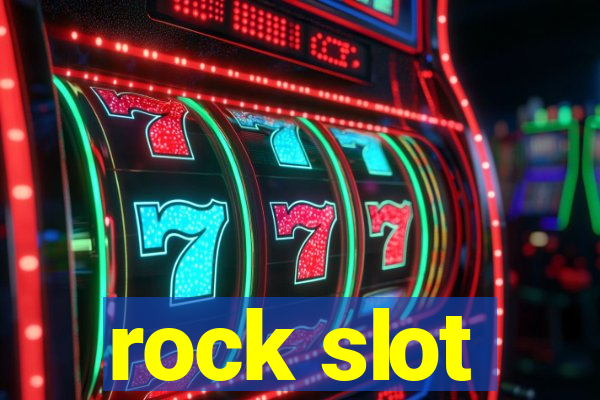 rock slot