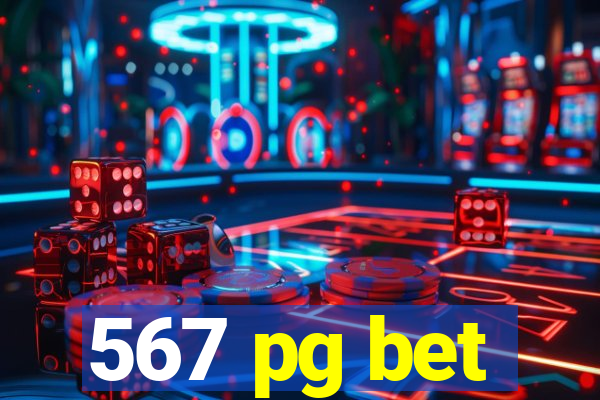 567 pg bet