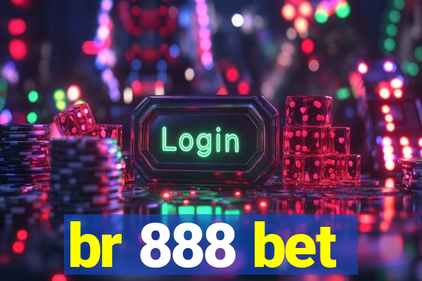 br 888 bet