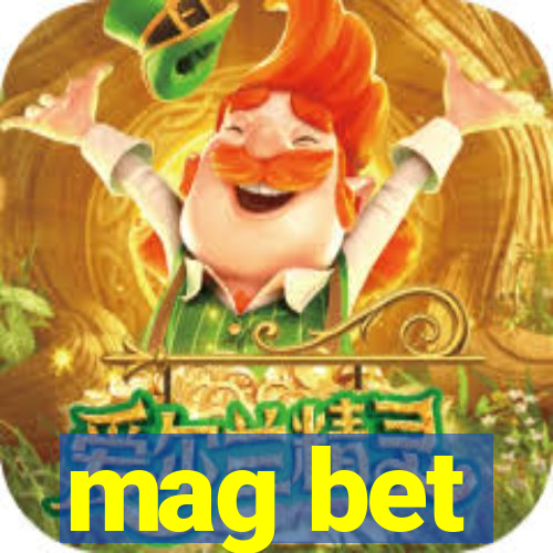 mag bet