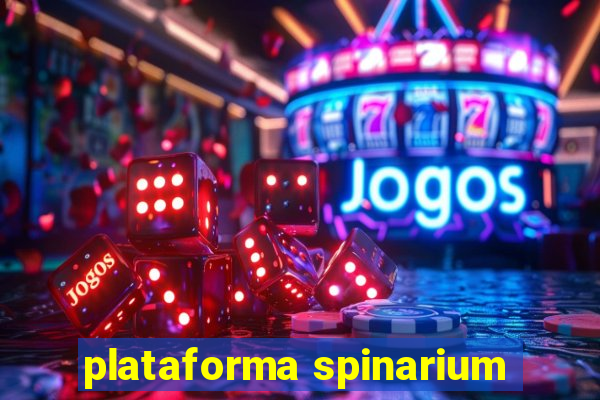 plataforma spinarium