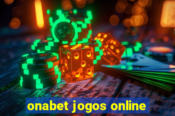 onabet jogos online