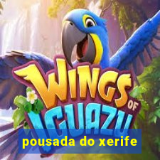 pousada do xerife