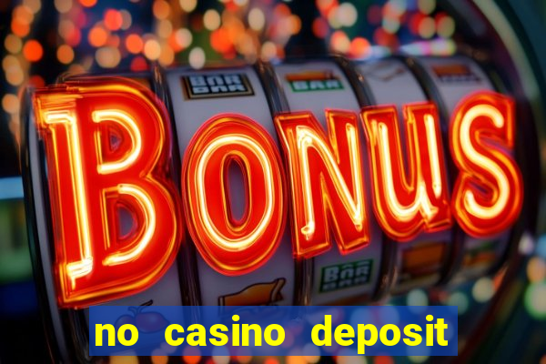 no casino deposit bonus codes