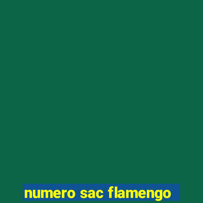 numero sac flamengo