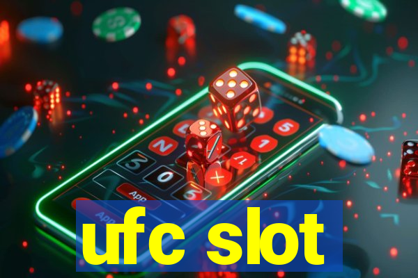 ufc slot