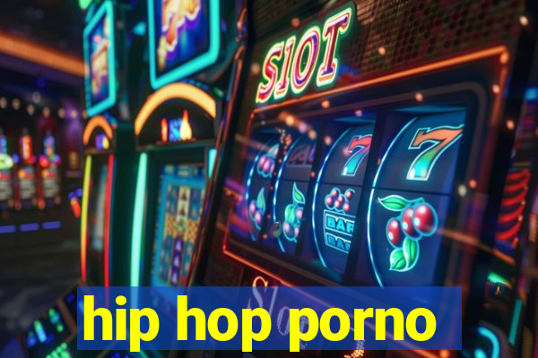 hip hop porno