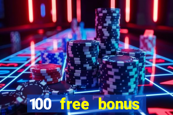 100 free bonus casino no deposit gcash philippines