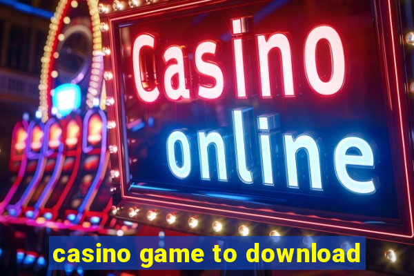 casino game to download