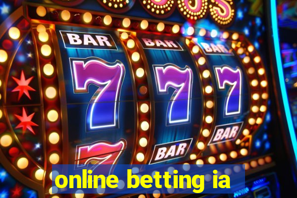 online betting ia