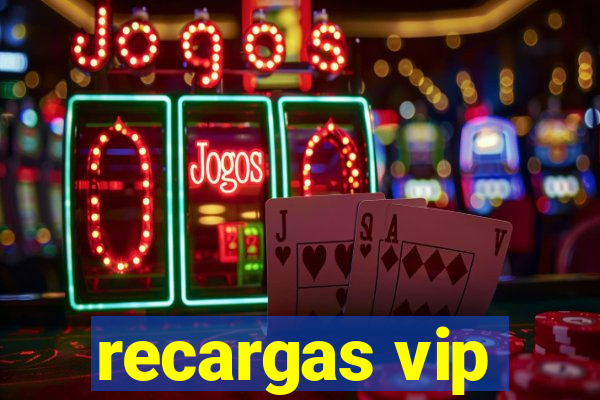 recargas vip