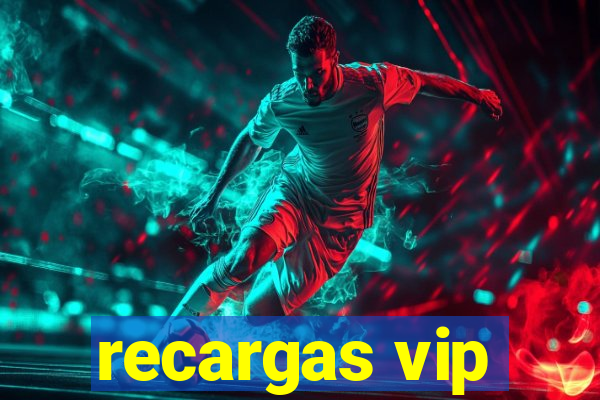 recargas vip