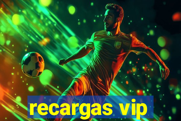 recargas vip