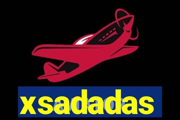 xsadadas