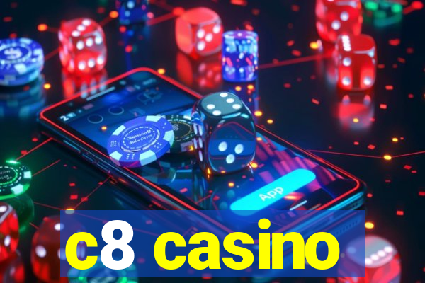 c8 casino